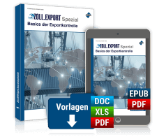 ZOLL.EXPORT-Spezial: Basics der Exportkontrolle