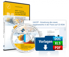 HACCP - Umsetzung des neuen Hygienerechts in der Praxis auf CD-ROM