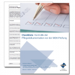 Checkliste zur Kontrolle der Pflegedokumentation vor der MDK-Prüfung